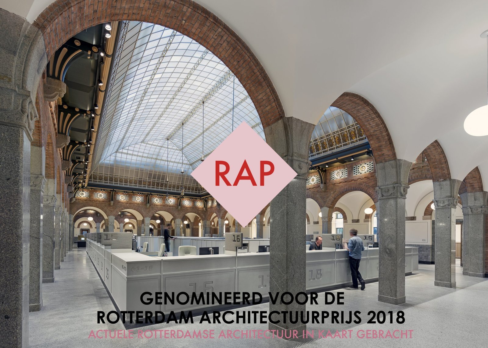 Stadswinkel Centrum, Stadhuis Rotterdam genomineerd voor de Rotterdam Architectuurprijs 2018